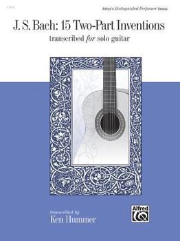 Paperback J. S. Bach -- 15 Two-Part Inventions: Transcribed for Solo Guitar (Alfred's Distinguished Performer) Book