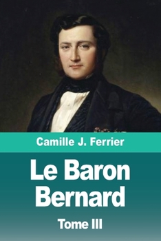Paperback Le Baron Bernard: Tome III: Constantinople [French] Book