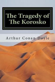 Paperback The Tragedy of The Korosko: Classics Book