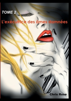 Paperback L'exécutrice des âmes damnées [French] Book