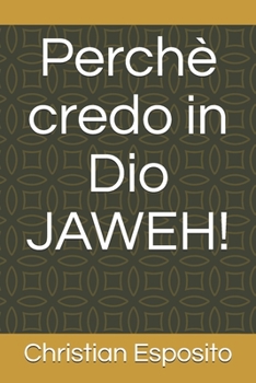 Paperback Perch? credo in Dio JAWEH! [Italian] Book