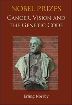 Paperback Nobel Prizes: Cancer, Vision and the Genetic Code Book