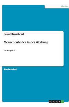 Paperback Menschenbilder in der Werbung: Ein Vergleich [German] Book