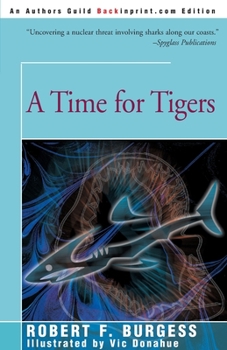 Paperback A Time for Tigers Book