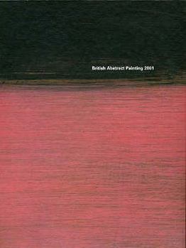 Hardcover British Abstract Painting 2001 Book