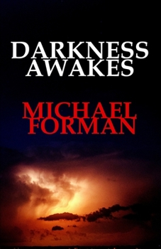 Paperback Darkness Awakes: Psychological thriller, neo noir, erotica, crime thriller, crime Book