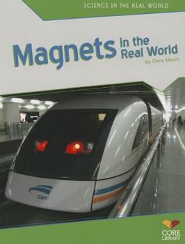 Magnets in the Real World - Book  of the Science in the Real World