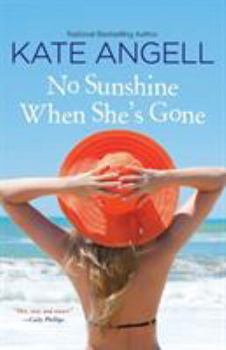 Paperback No Sunshine When She's Gone Book