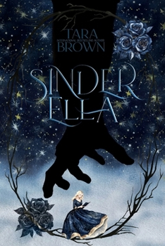 Sinderella: Twisted Fairytales