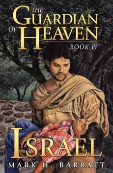 Paperback The Guardian of Heaven: Israel Book
