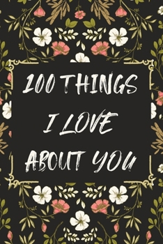 Paperback 100 Things I LOVE About YOU Book