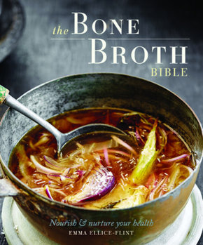 Paperback The Bone Broth Bible Book