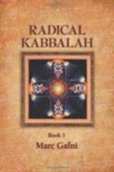Hardcover Radical Kaballah (Revised) 2 Volume Set Book