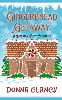 Paperback Gingerbread Getaway Book
