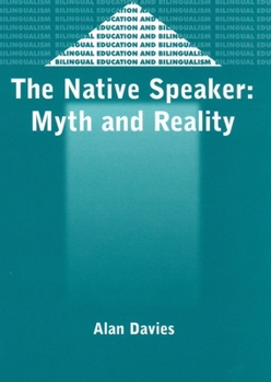 Paperback The Native Speaker: Myth and Reality, 38, 2nd Edition Book