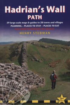 Paperback Trailblazer: Hadrian's Wall Path: Wallsend to Bowness-On-Solway: Planning, Places to Stay, Places to Eat Book