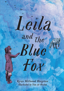 Paperback Leila and the Blue Fox Book