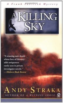 A Killing Sky: A Frank Pavlicek Mystery - Book #2 of the Frank Pavlicek Mysteries