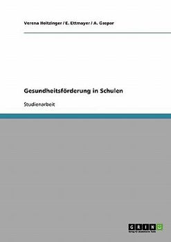Paperback Gesundheitsförderung in Schulen [German] Book
