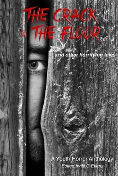 Paperback The Crack in the Floor...and other horrifying tales Book