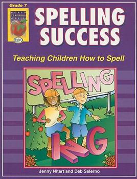 Paperback Spelling Success, Grade 7: Teaching Children How to Spell Book