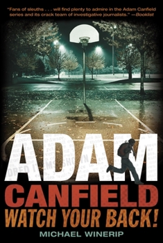 Paperback Adam Canfield, Watch Your Back! Book