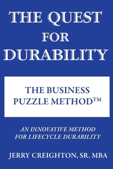 Paperback The Quest For Durability-The Business Puzzle Method (TM) Book