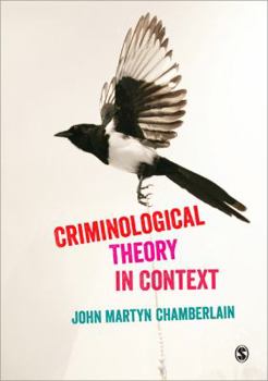 Paperback Criminological Theory in Context Book