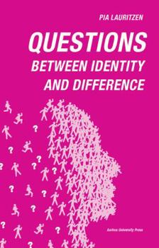 Paperback Questions: Between Identity and Difference Book