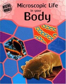 Library Binding Microscopic Life in Your Body Book