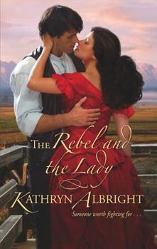 Mass Market Paperback The Rebel and the Lady Book