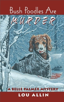 Paperback Bush Poodles Are Murder Book