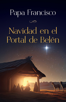 Navidad en el Portal de Belén (Spanish Edition)