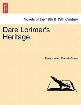Paperback Dare Lorimer's Heritage. Book