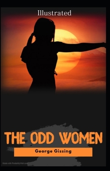 Paperback The Odd Women Illustrated Book