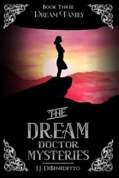 Dream Family - Book #4 of the Dream