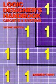 Paperback Logic Designer's Handbook: Circuits and Systems Book