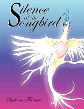Paperback Silence of the Songbird Book
