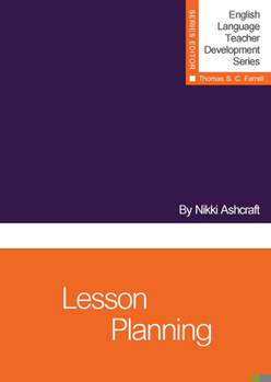 Lesson Planning - Book  of the English Language Teacher Development