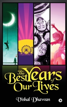 Paperback The Best Years of Our Lives Book