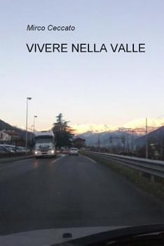 Paperback Vivere Nella Valle [Italian] Book