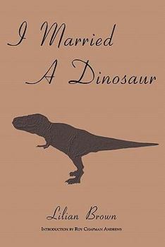 Paperback I Married A Dinosaur Book