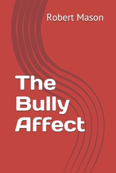 Paperback The Bully Affect Book