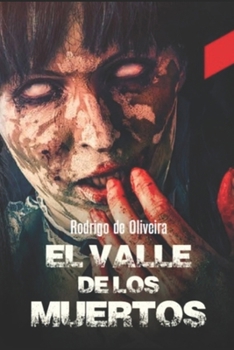 Paperback El Valle de Los Muertos [Spanish] Book