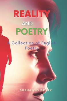 Paperback Reality and Poetry: A Collection of English Poetry Book