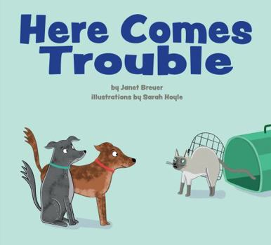 Hardcover Here Comes Trouble Book