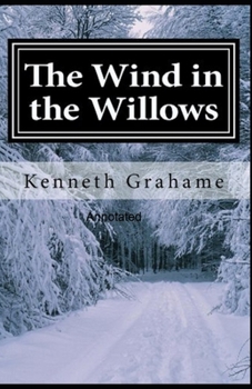 Paperback The Wind in the Willows Annotated Book