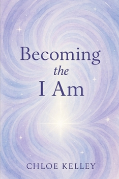 Paperback Becoming the I Am: "Using the Power of Identity to Heal, Align, and Transform" Book