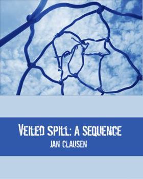 Paperback Veiled Spill: A Sequence Book