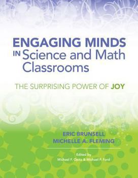 Paperback Engaging Minds in Science and Math Classrooms: The Surprising Power of Joy Book